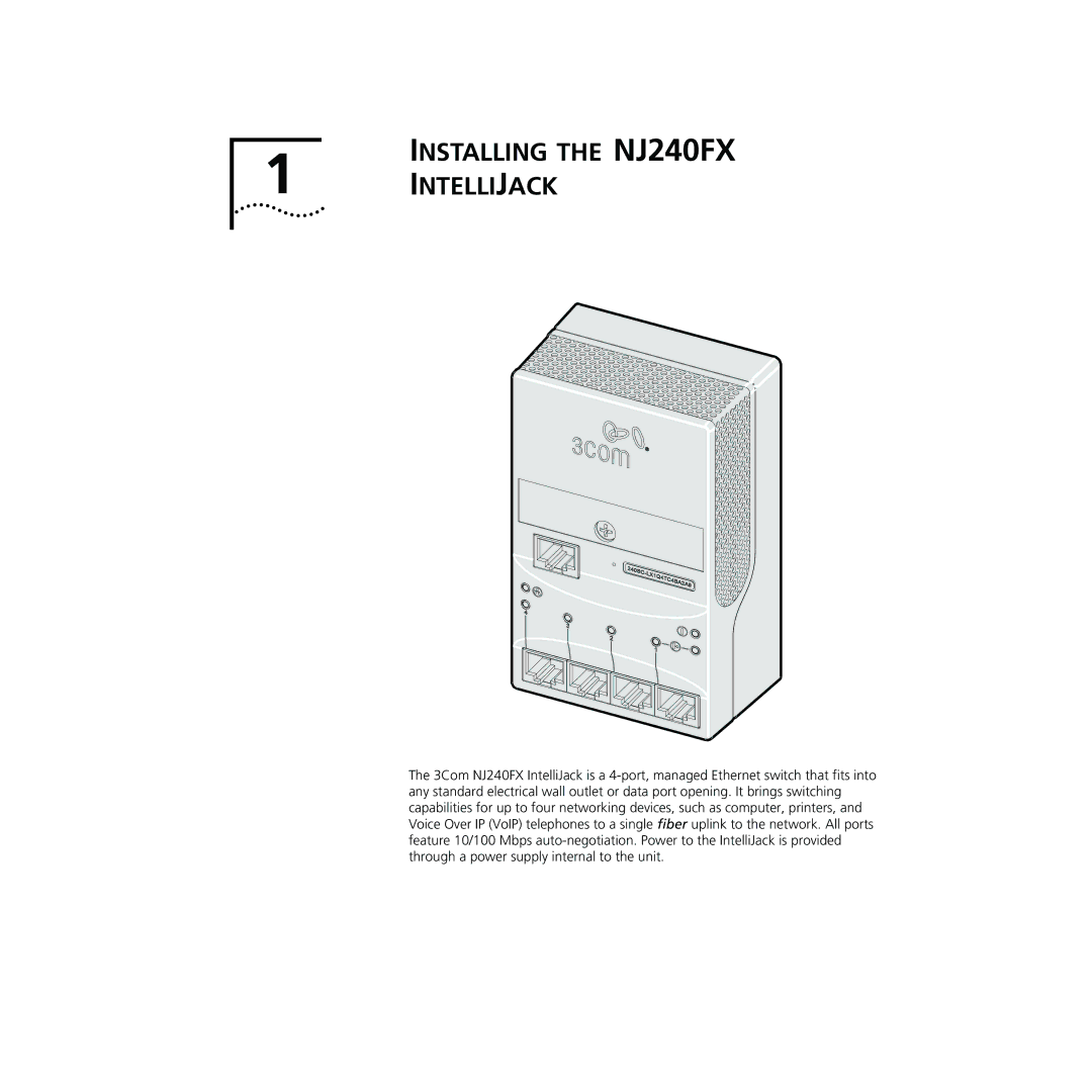 3Com manual Installing the NJ240FX Intellijack 