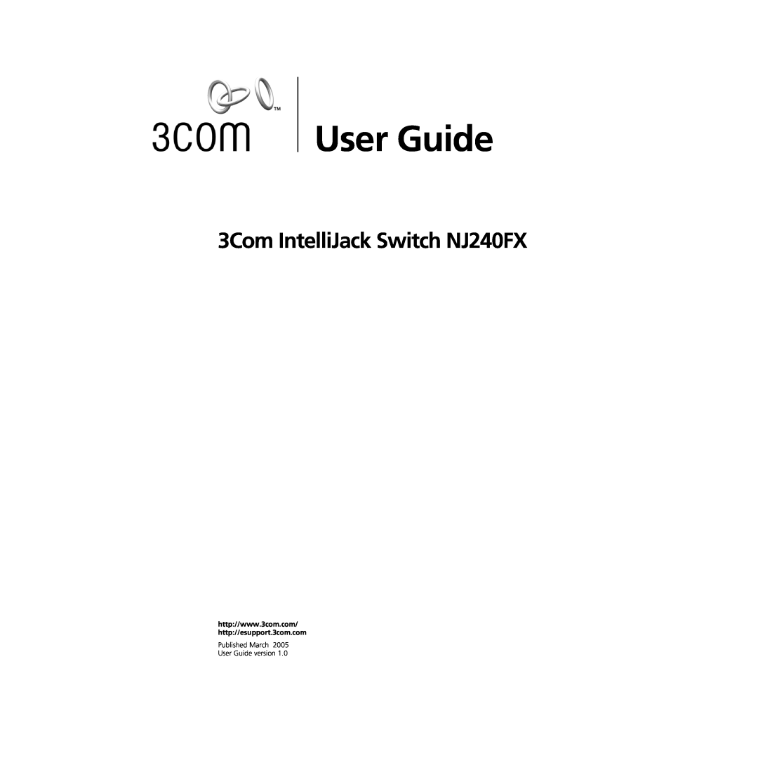 3Com manual 3Com IntelliJack Switch NJ240FX, User Guide, http//esupport.3com.com 