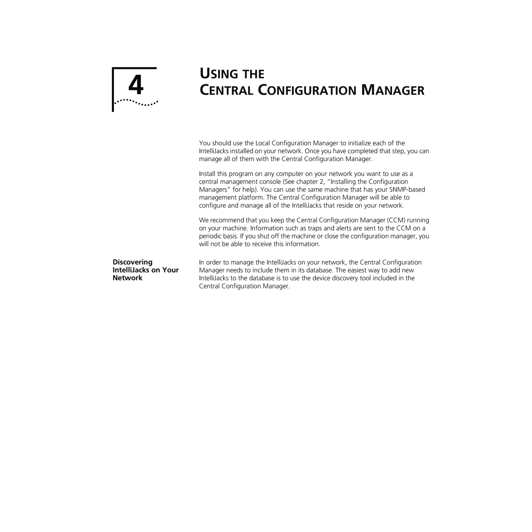 3Com NJ240FX manual USING THE 4 CENTRAL CONFIGURATION MANAGER, Discovering, IntelliJacks on Your, Network 