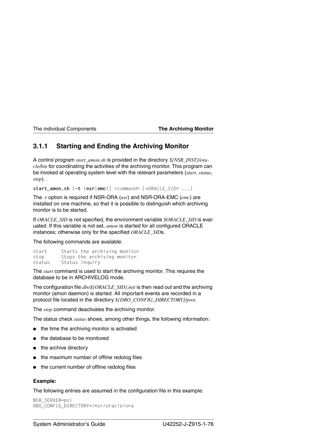 3Com NSR-ORA V3.2 manual Starting and Ending the Archiving Monitor, Example 