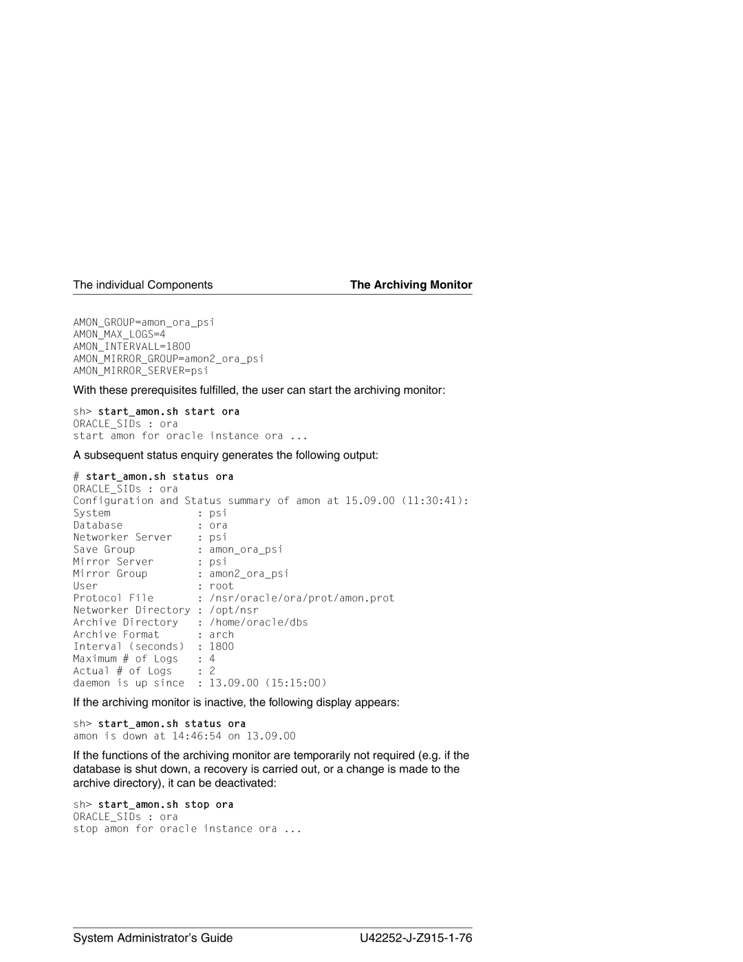 3Com NSR-ORA V3.2 manual Subsequent status enquiry generates the following output, # startamon.sh status ora ORACLESIDs ora 