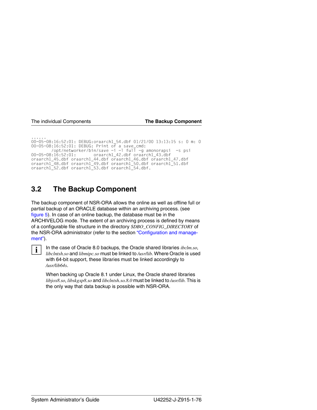 3Com NSR-ORA V3.2 manual Individual ComponentsThe Backup Component 