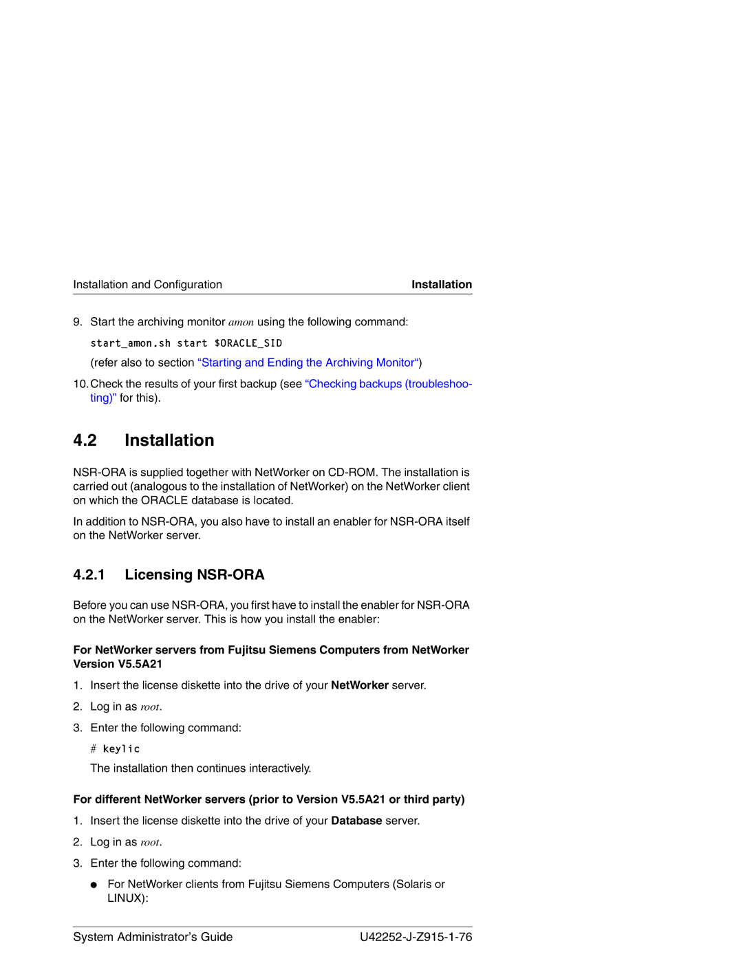 3Com NSR-ORA V3.2 manual Licensing NSR-ORA, Installation and Configuration, Installation then continues interactively 