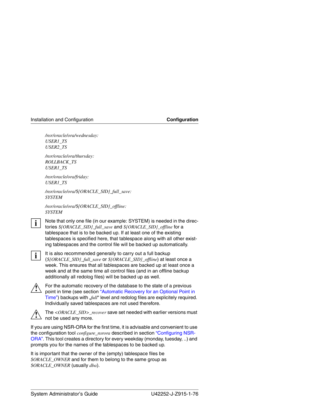 3Com NSR-ORA V3.2 manual It is also recommended generally to carry out a full backup 