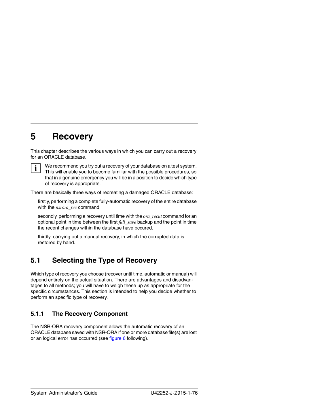 3Com NSR-ORA V3.2 manual Selecting the Type of Recovery, Recovery Component 