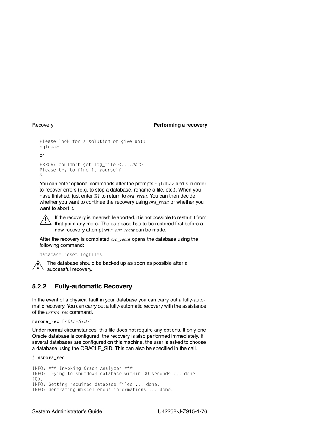 3Com NSR-ORA V3.2 manual Fully-automatic Recovery, New recovery attempt with orarecut can be made 