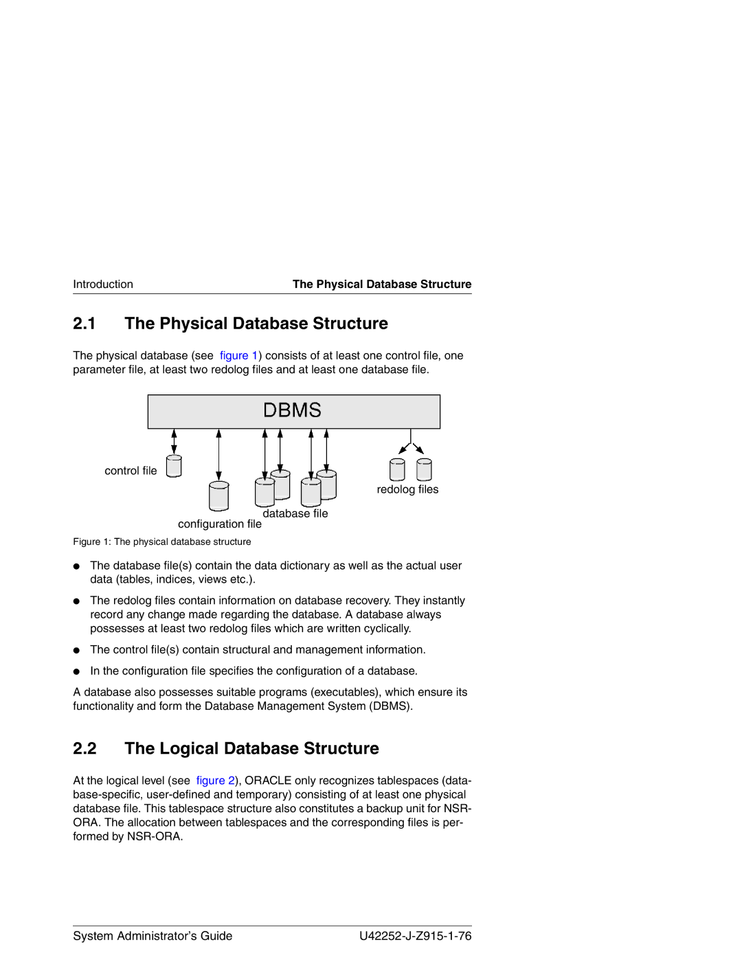 3Com NSR-ORA V3.2 manual Physical Database Structure, Logical Database Structure, Introduction 