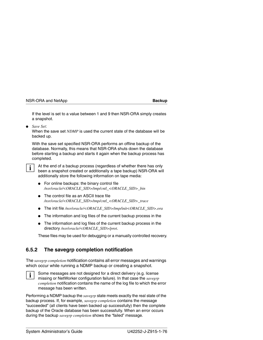 3Com NSR-ORA V3.2 manual Savegrp completion notification, For online backups the binary control file 