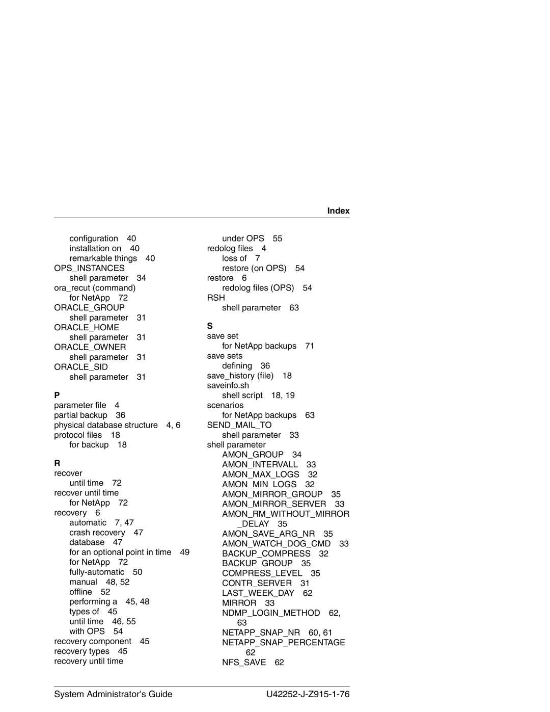 3Com NSR-ORA V3.2 manual Configuration Installation on Remarkable things, Shell parameter Orarecut command For NetApp 