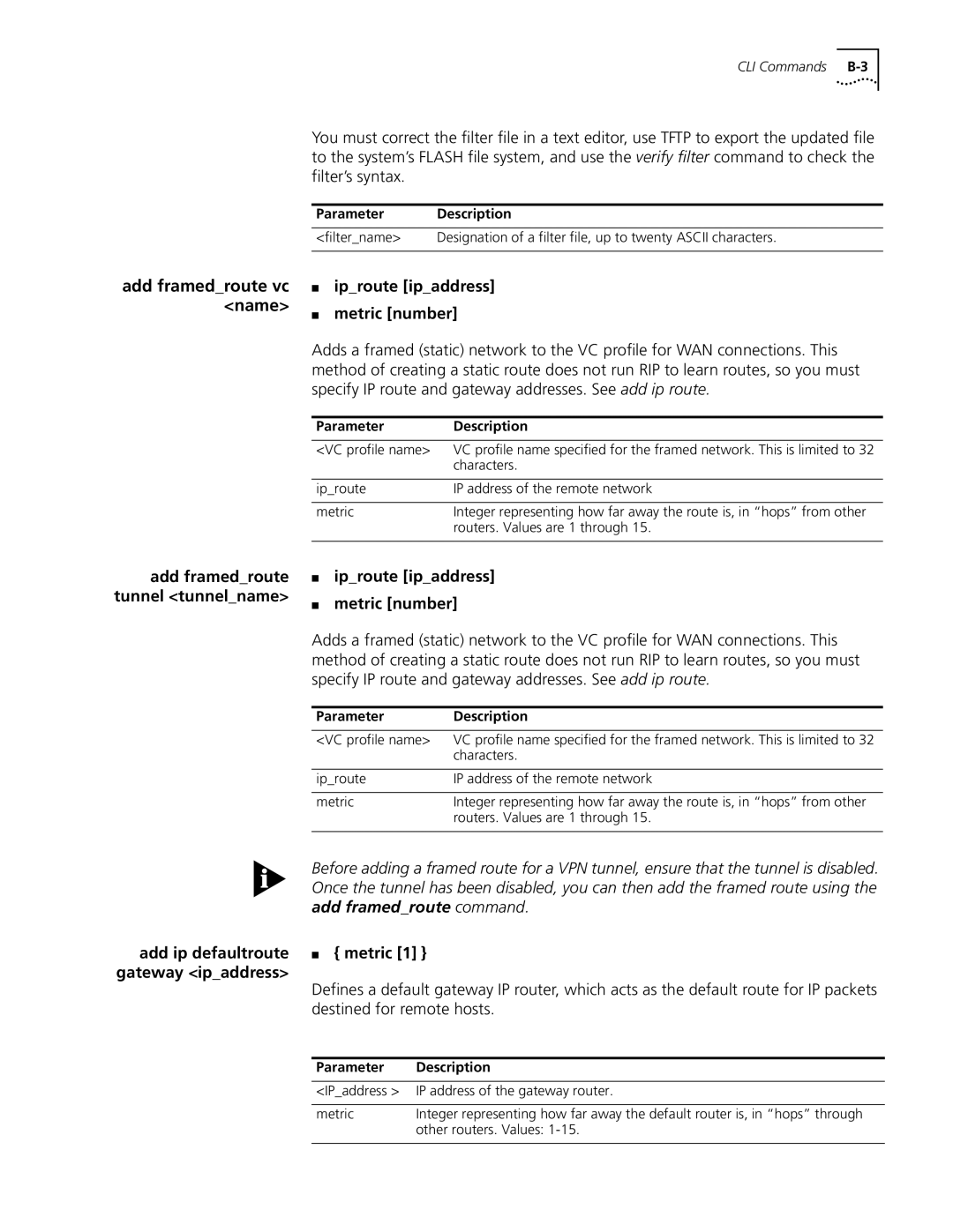 3Com OfficeConnect Remote 812 manual Iproute ipaddress Metric number, Add ip defaultroute Metric, Destined for remote hosts 
