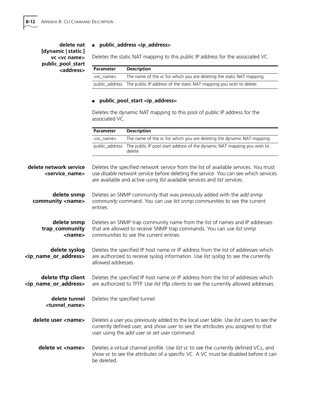 3Com OfficeConnect Remote 812 manual Publicaddress ipaddress, Publicpoolstart ipaddress, Tunnelname 