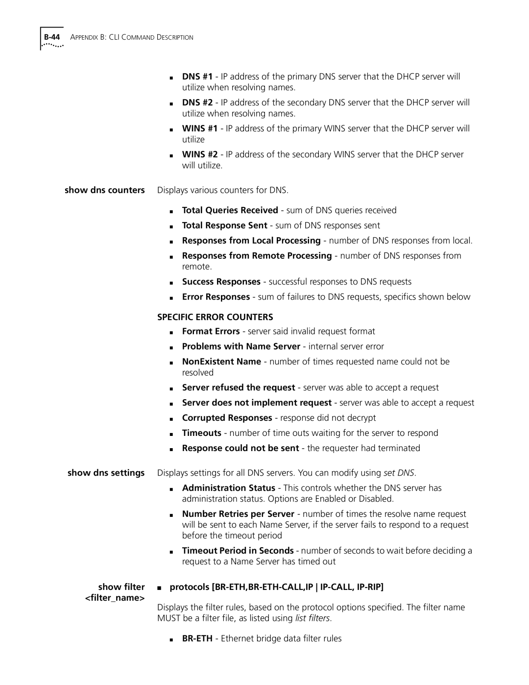 3Com OfficeConnect Remote 812 manual Show dns counters Show dns settings, Format Errors server said invalid request format 