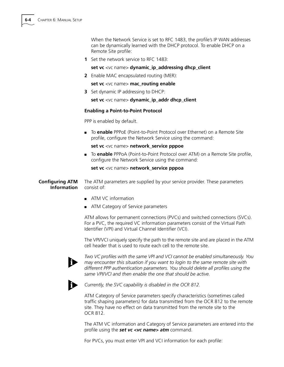 3Com OfficeConnect Remote 812 manual Set vc vc name dynamicipaddressing dhcpclient, Set vc vc name networkservice pppoe 