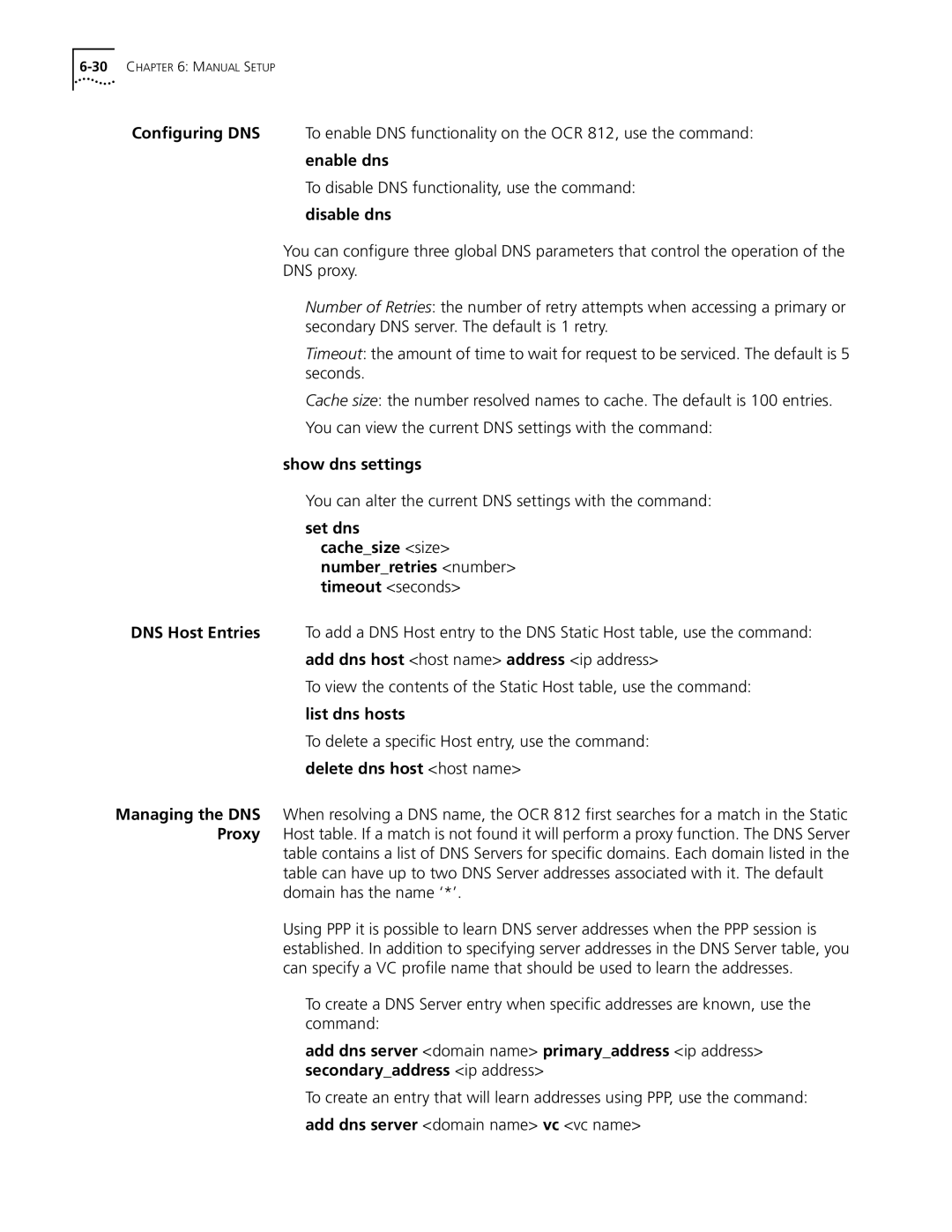 3Com OfficeConnect Remote 812 manual Enable dns, Show dns settings, Set dns Cachesize size Number Retries number Timeout 