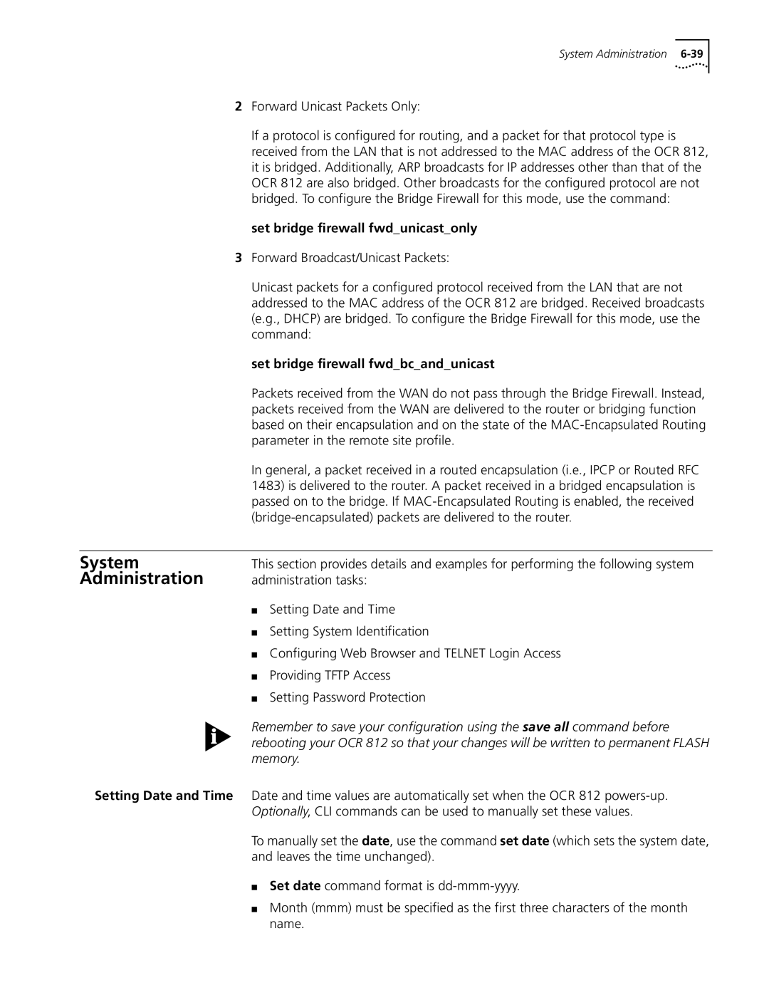 3Com OfficeConnect Remote 812 manual System, Administration, Set bridge firewall fwdunicastonly, Setting Date and Time 