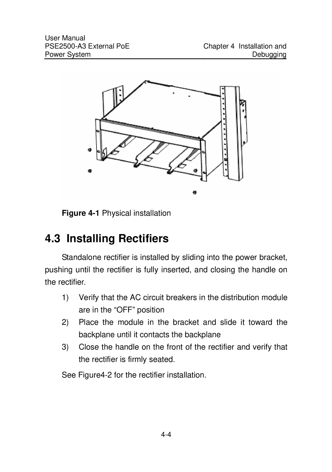 3Com PSE2500-A3 user manual Installing Rectifiers, 1Physical installation 