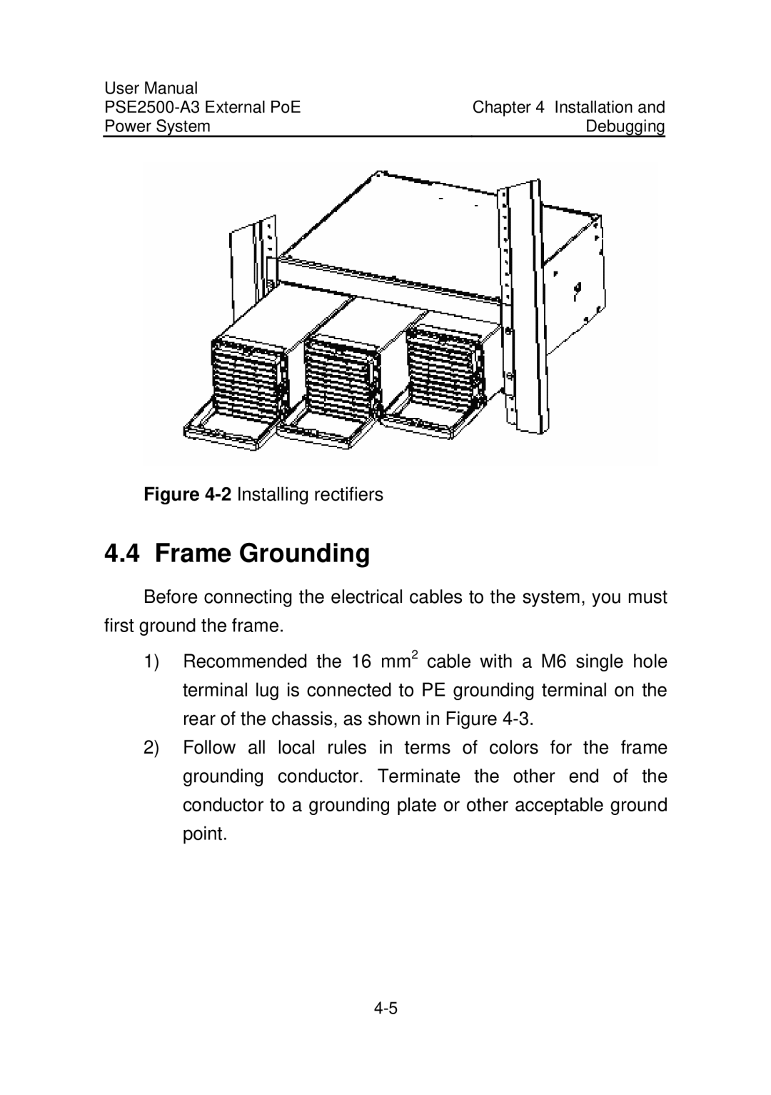 3Com PSE2500-A3 user manual Frame Grounding, 2Installing rectifiers 