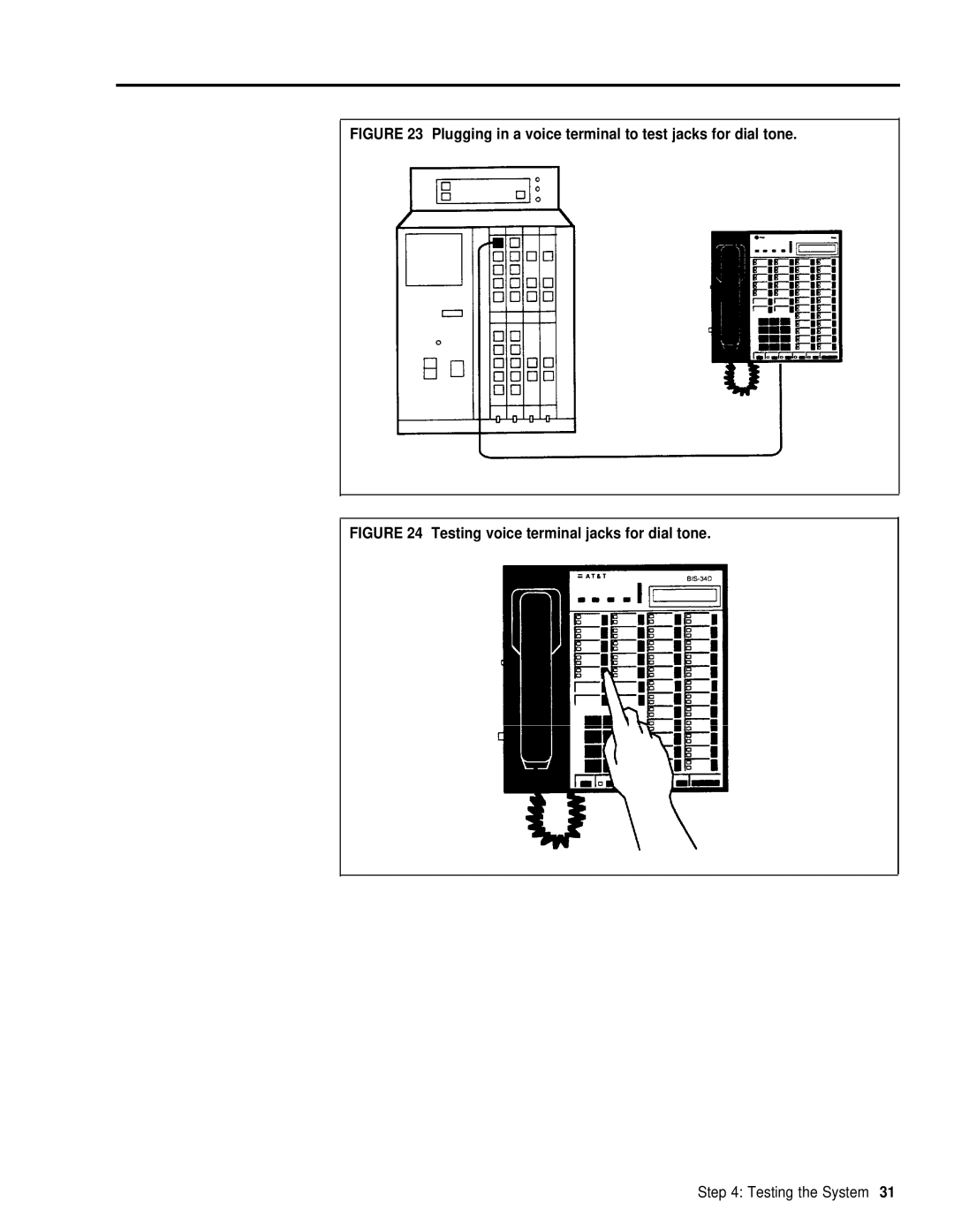 3Com RELEASE 2 installation manual Plugging in a voice terminal to test jacks for dial tone 