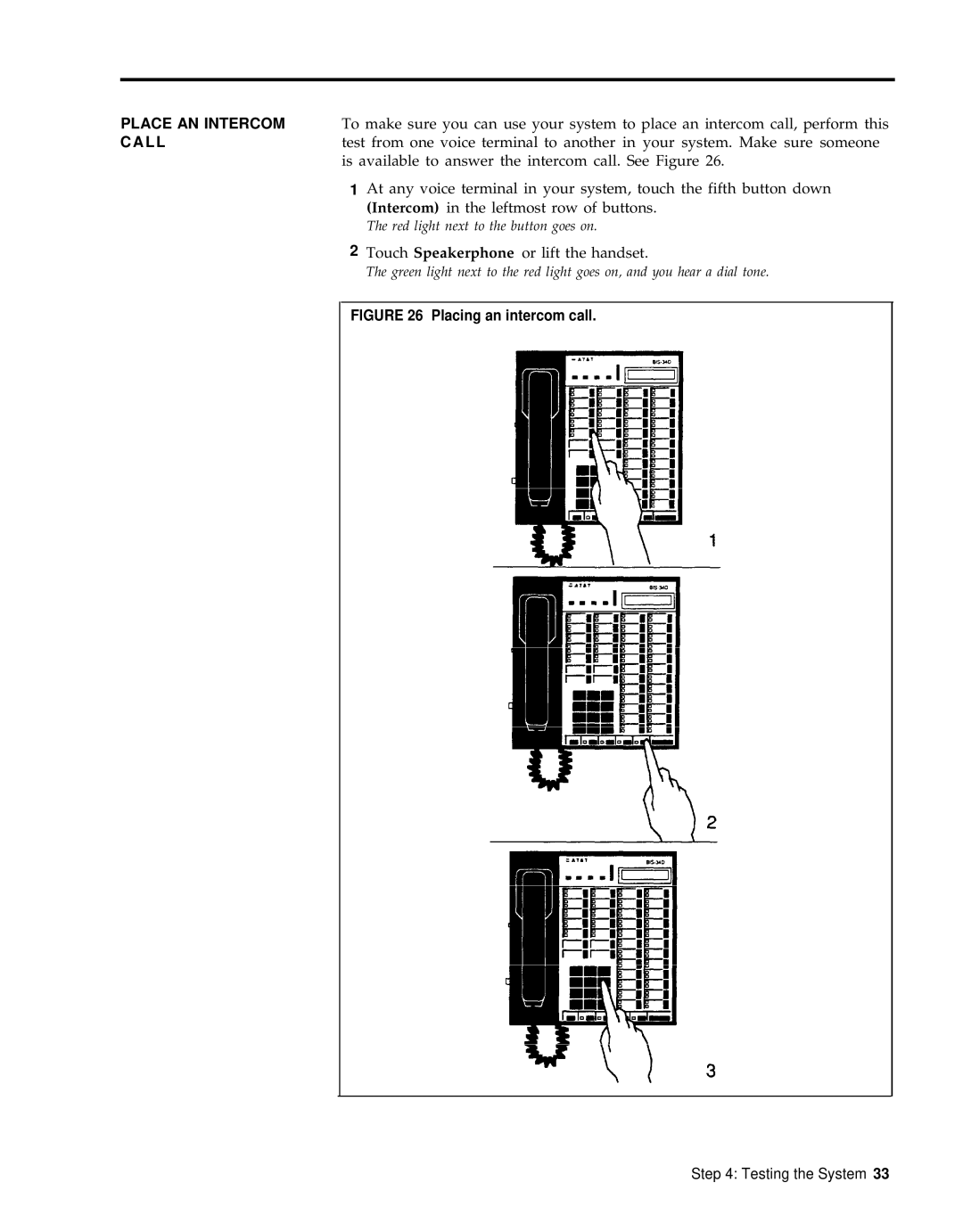 3Com RELEASE 2 installation manual Placing an intercom call 