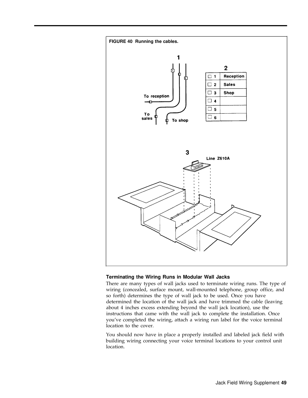 3Com RELEASE 2 installation manual Terminating the Wiring Runs in Modular Wall Jacks, Running the cables 