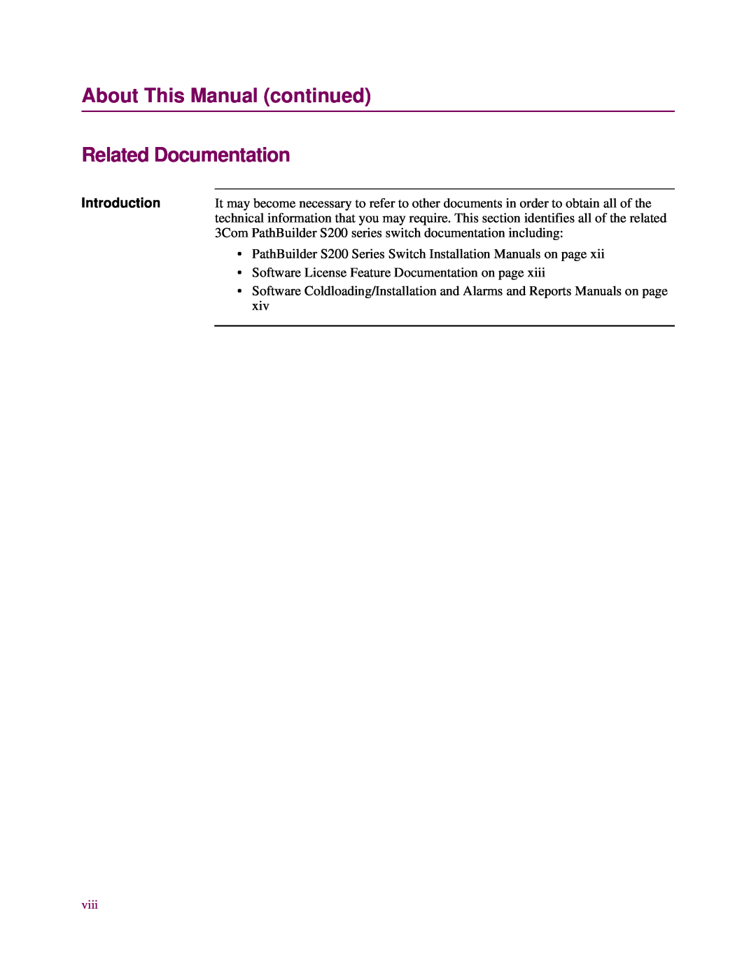 3Com S200 Series manual About This Manual continued Related Documentation, Introduction 