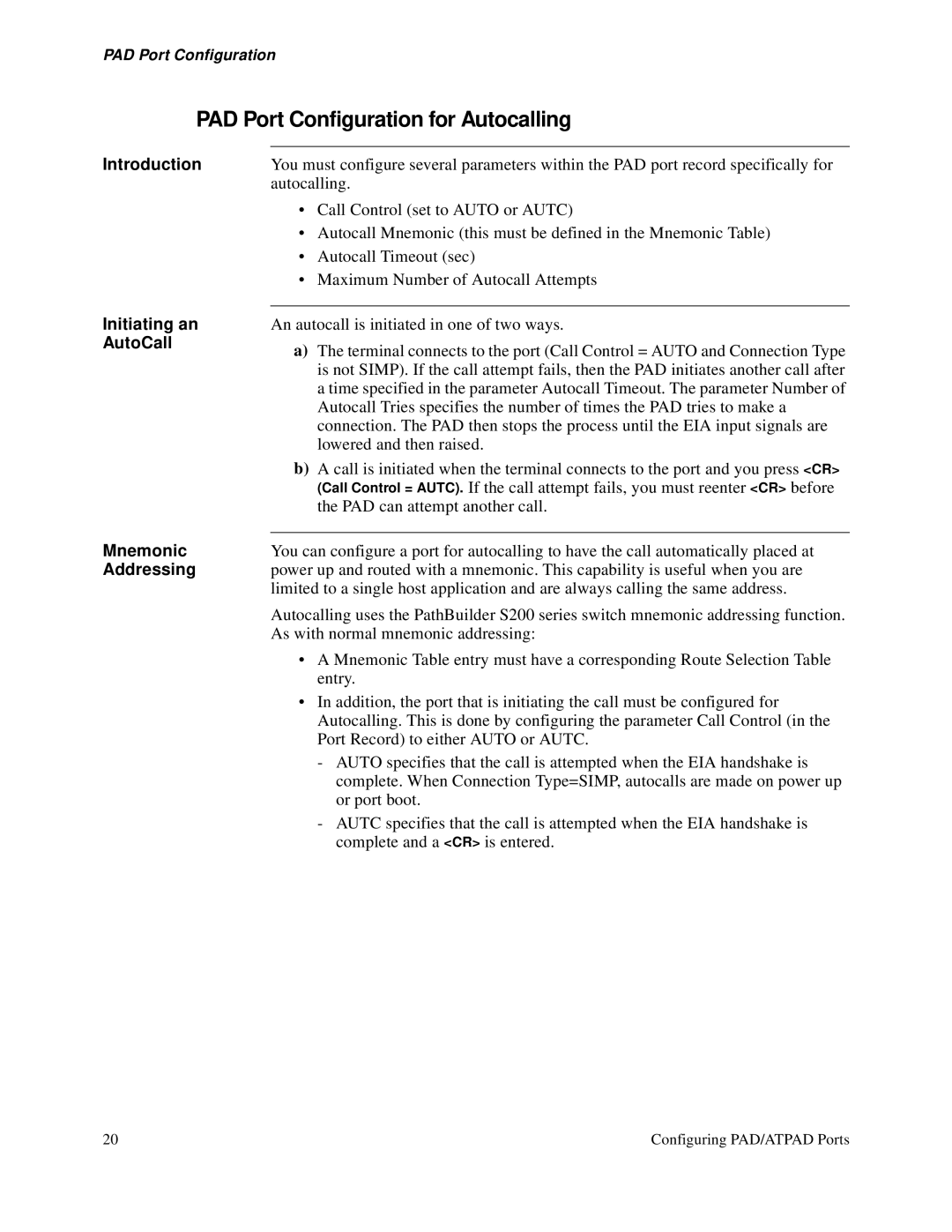 3Com S200 manual PAD Port Configuration for Autocalling, Initiating an AutoCall Mnemonic Addressing 