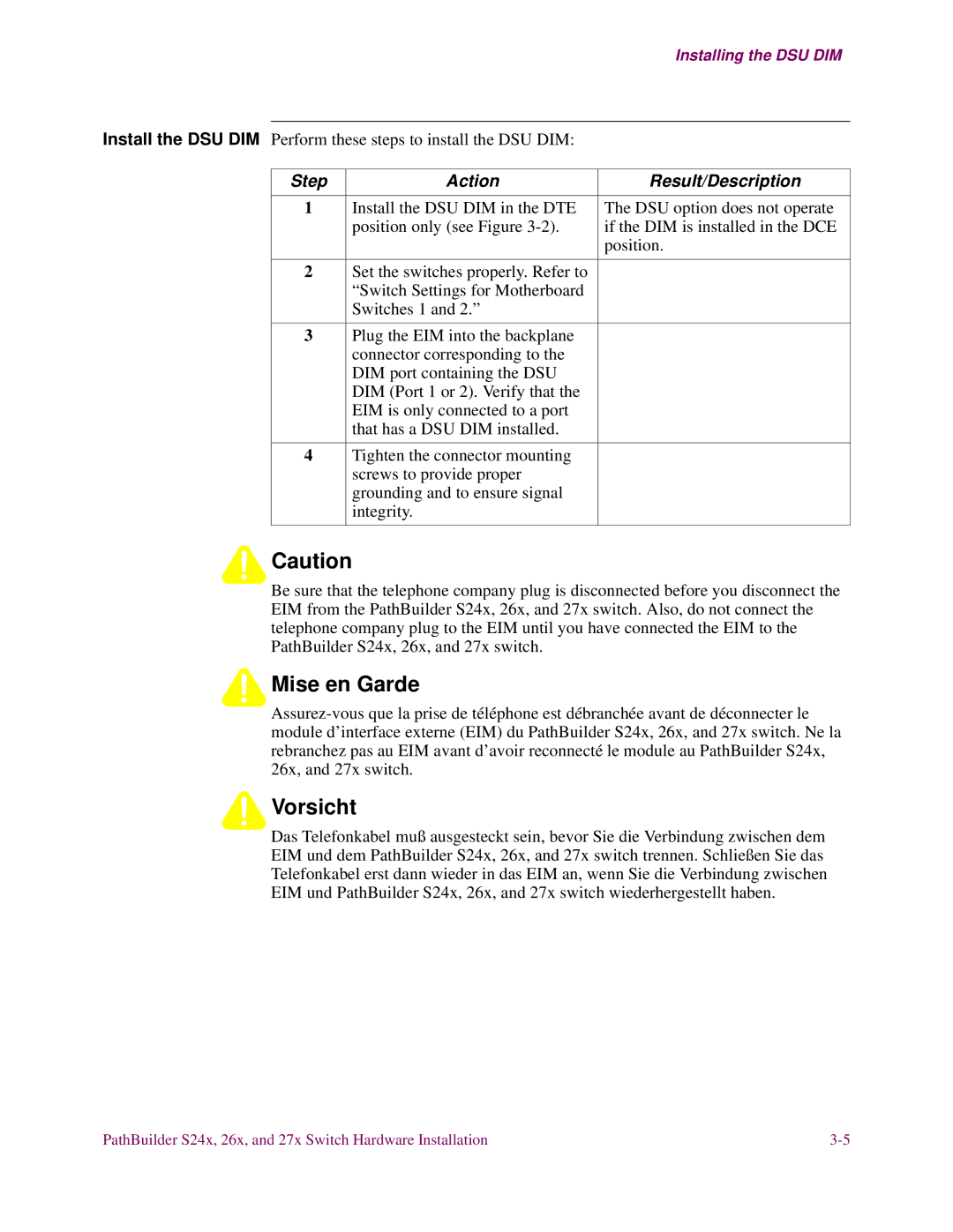 3Com S26x, S27x, S24x installation manual Step Action Result/Description 