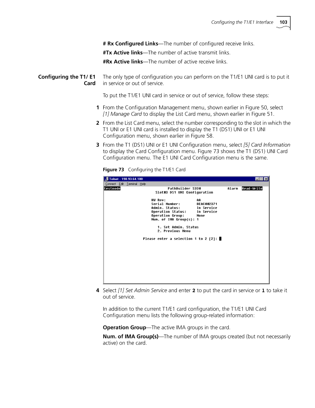 3Com S330 manual Conﬁguring the T1/E1 Card 