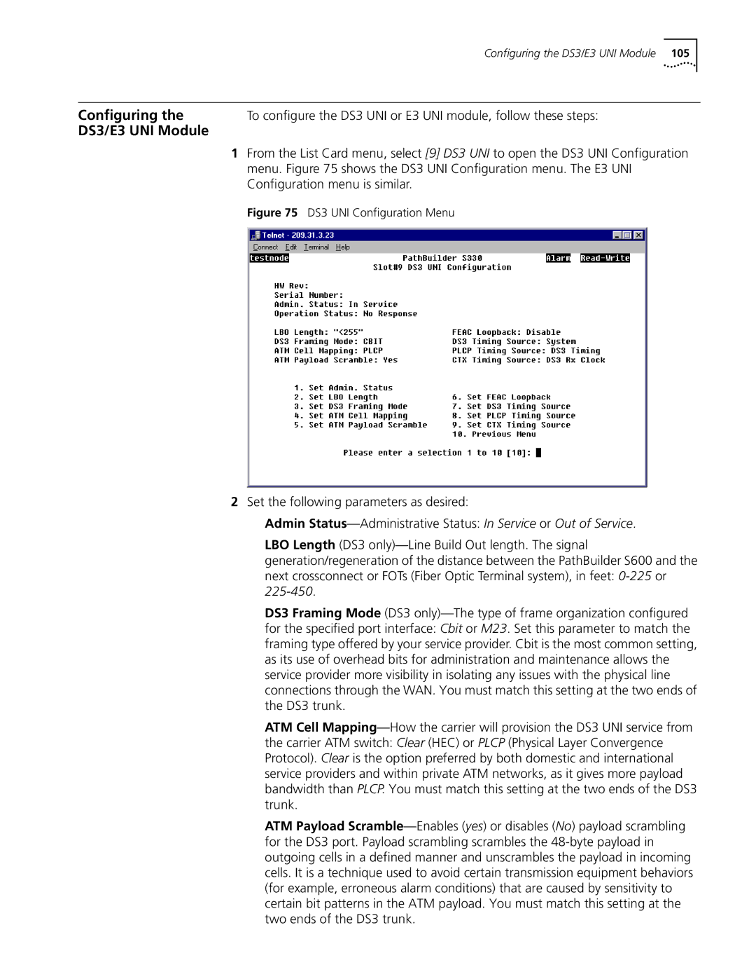 3Com S330 manual DS3/E3 UNI Module, Menu. shows the DS3 UNI Conﬁguration menu. The E3 UNI, Conﬁguration menu is similar 