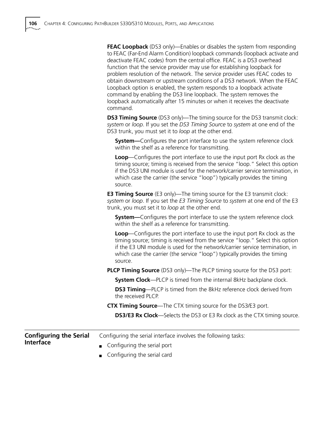 3Com S330 manual Received Plcp, CTX Timing Source-The CTX timing source for the DS3/E3 port, Conﬁguring the serial port 