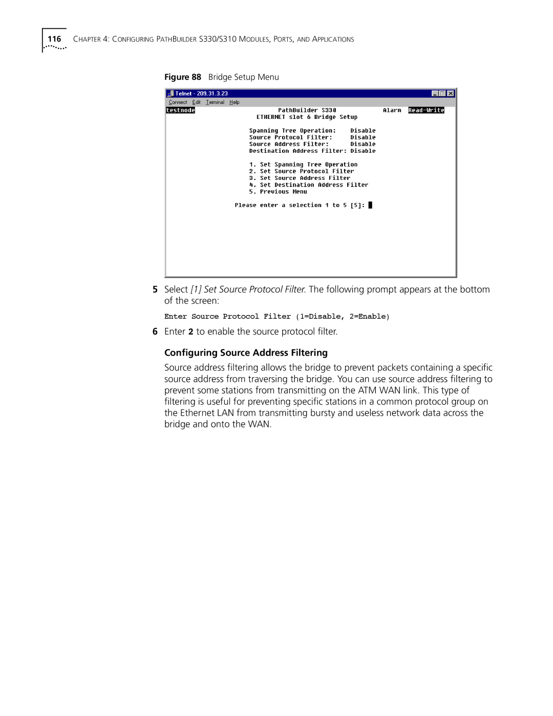 3Com S330 manual Enter 2 to enable the source protocol ﬁlter, Conﬁguring Source Address Filtering 