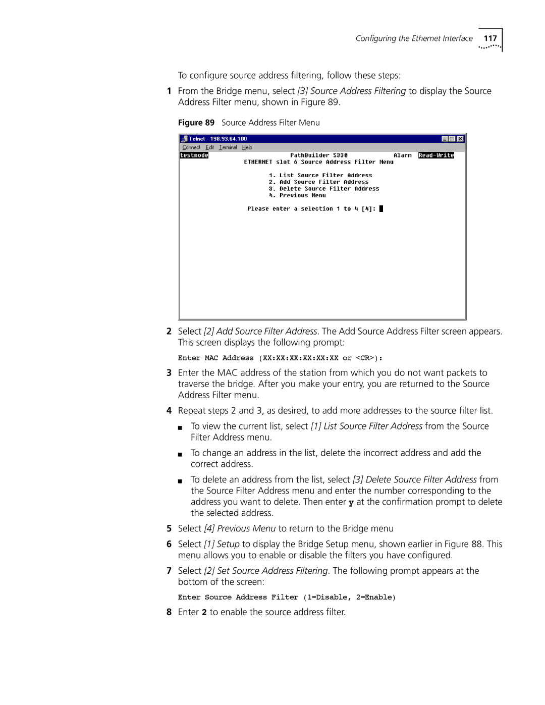 3Com S330 manual Enter 2 to enable the source address ﬁlter, Source Address Filter Menu 