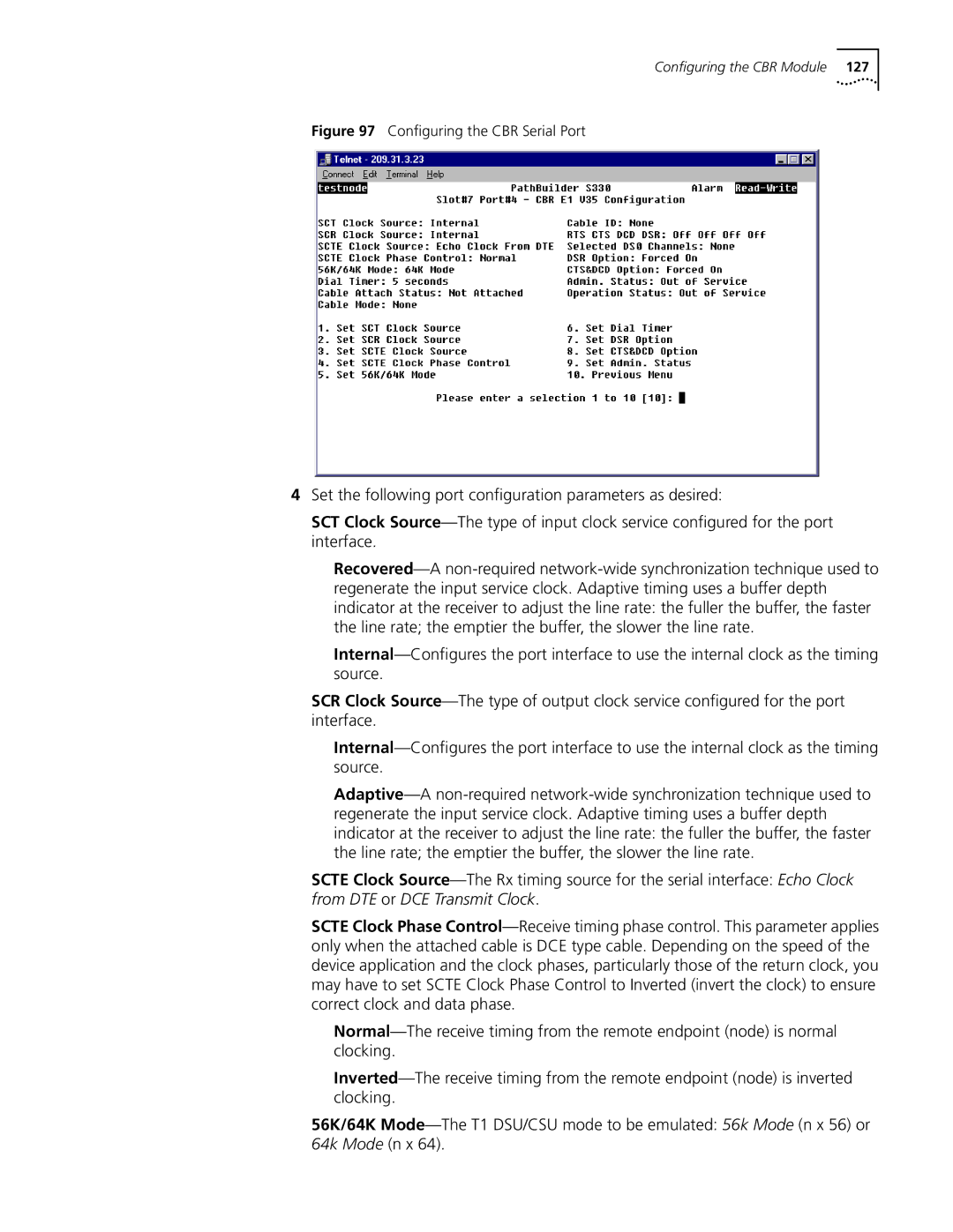 3Com S330 manual Conﬁguring the CBR Serial Port 