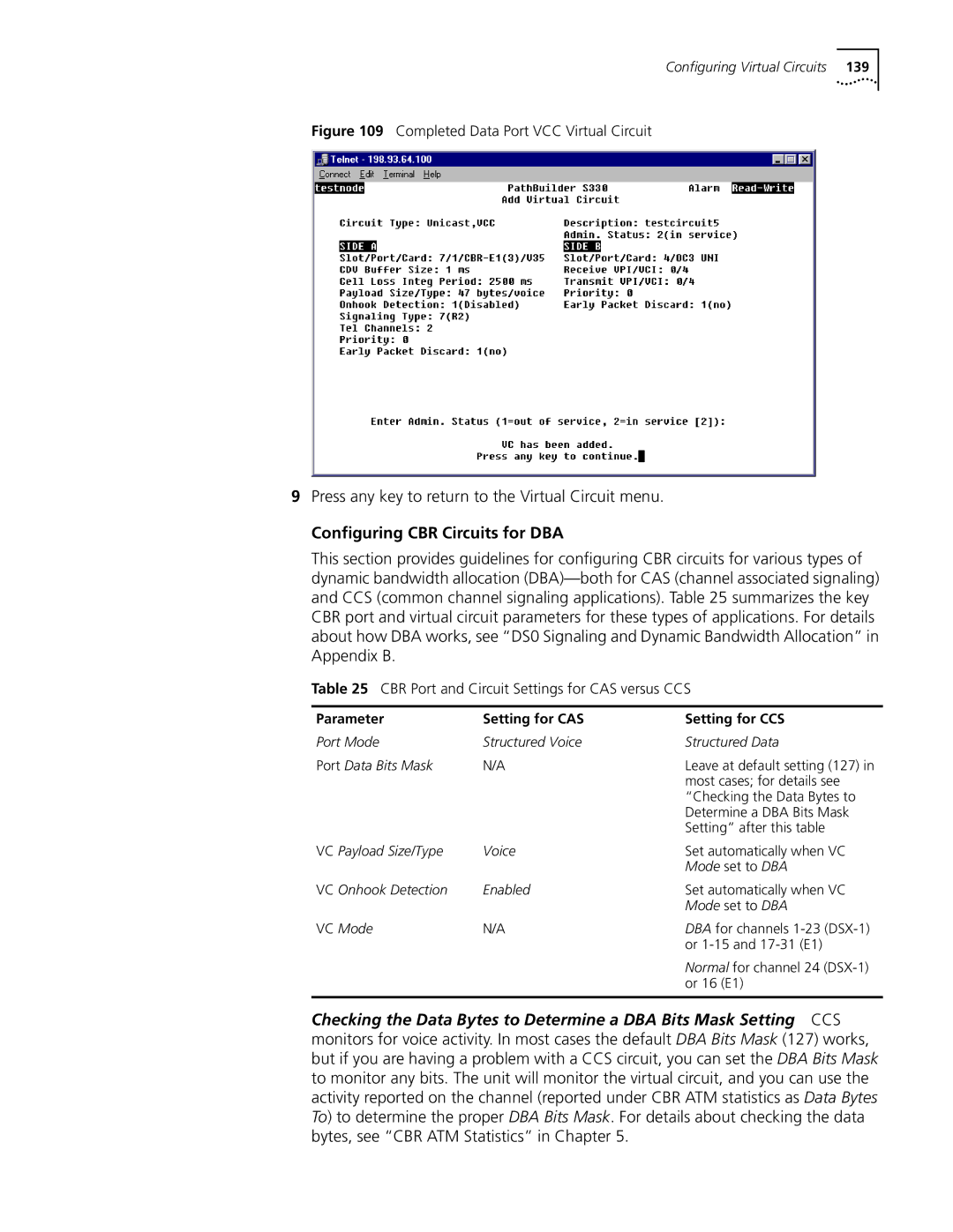 3Com S330 manual Press any key to return to the Virtual Circuit menu, Conﬁguring CBR Circuits for DBA 