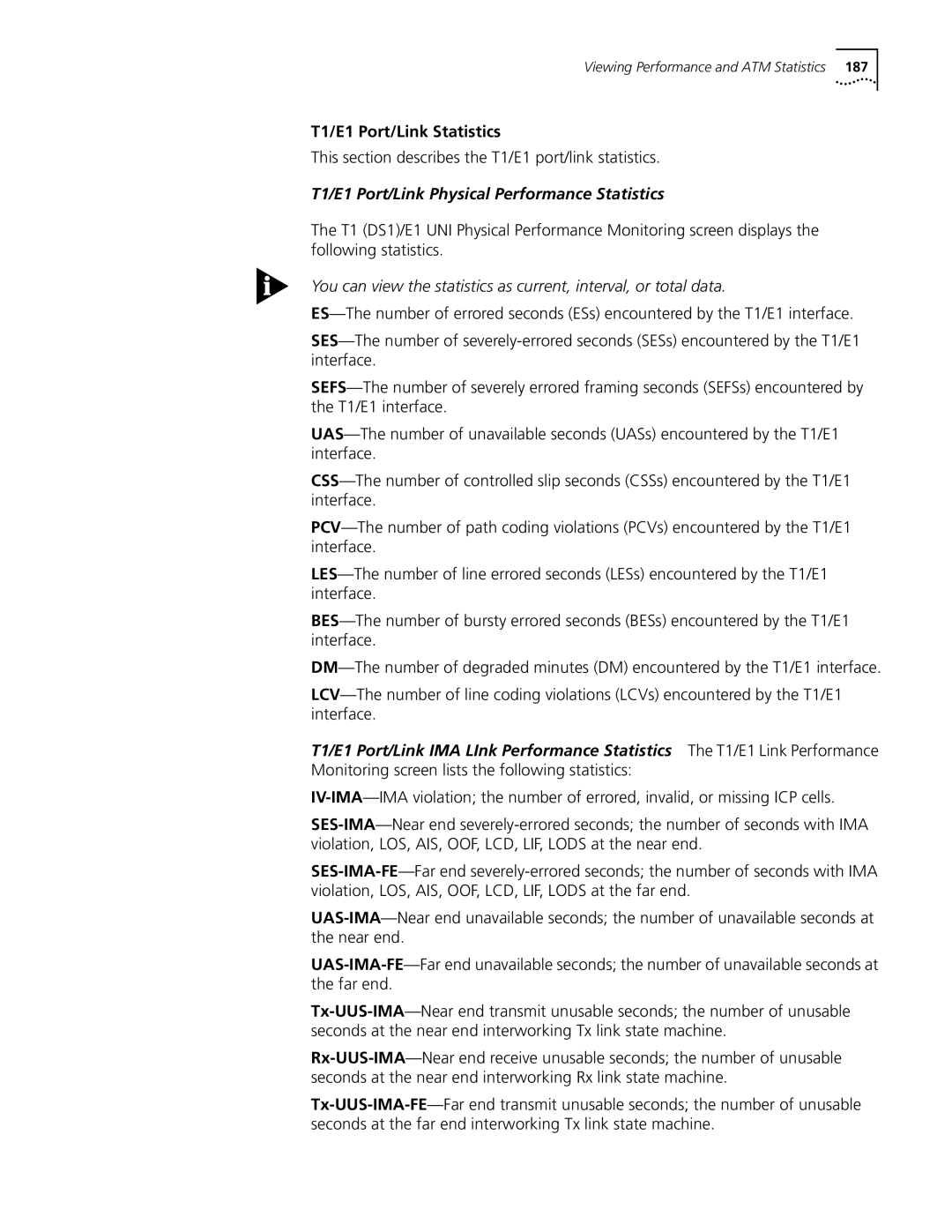 3Com S330 manual T1/E1 Port/Link Statistics, This section describes the T1/E1 port/link statistics 