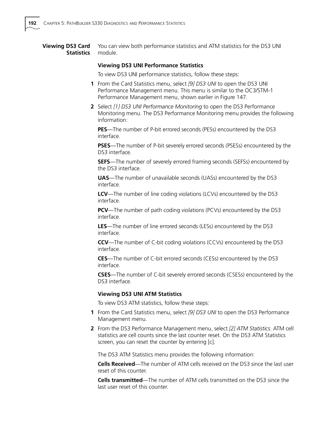 3Com S330 manual Viewing DS3 UNI Performance Statistics, To view DS3 UNI performance statistics, follow these steps 