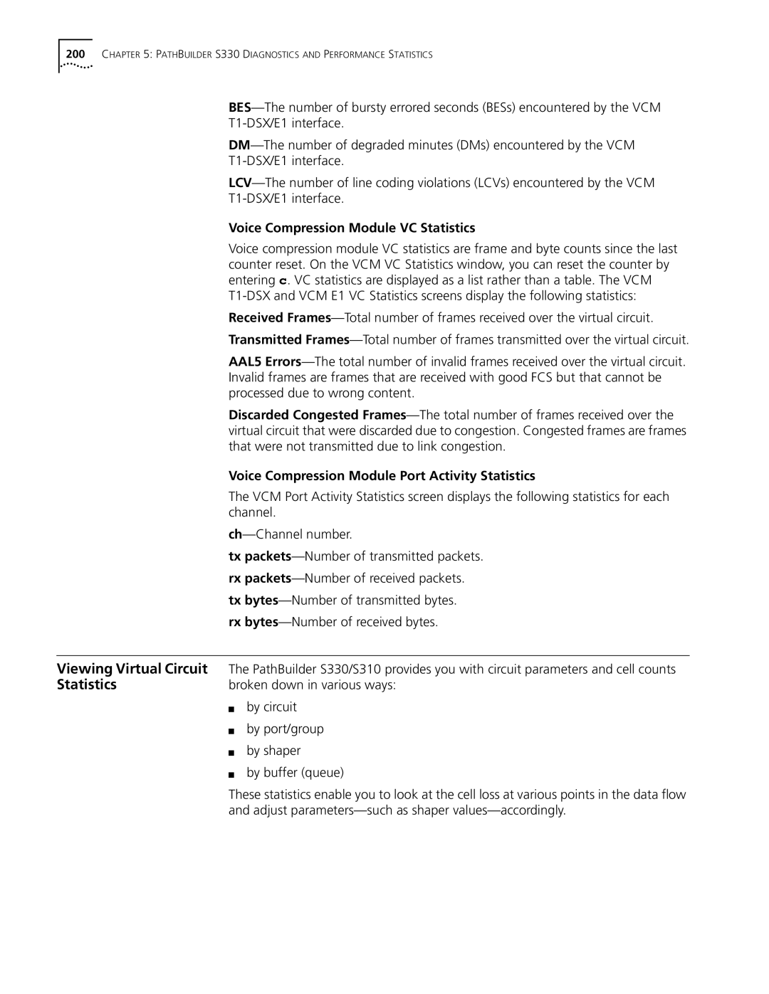 3Com S330 manual Viewing Virtual Circuit, Voice Compression Module VC Statistics 