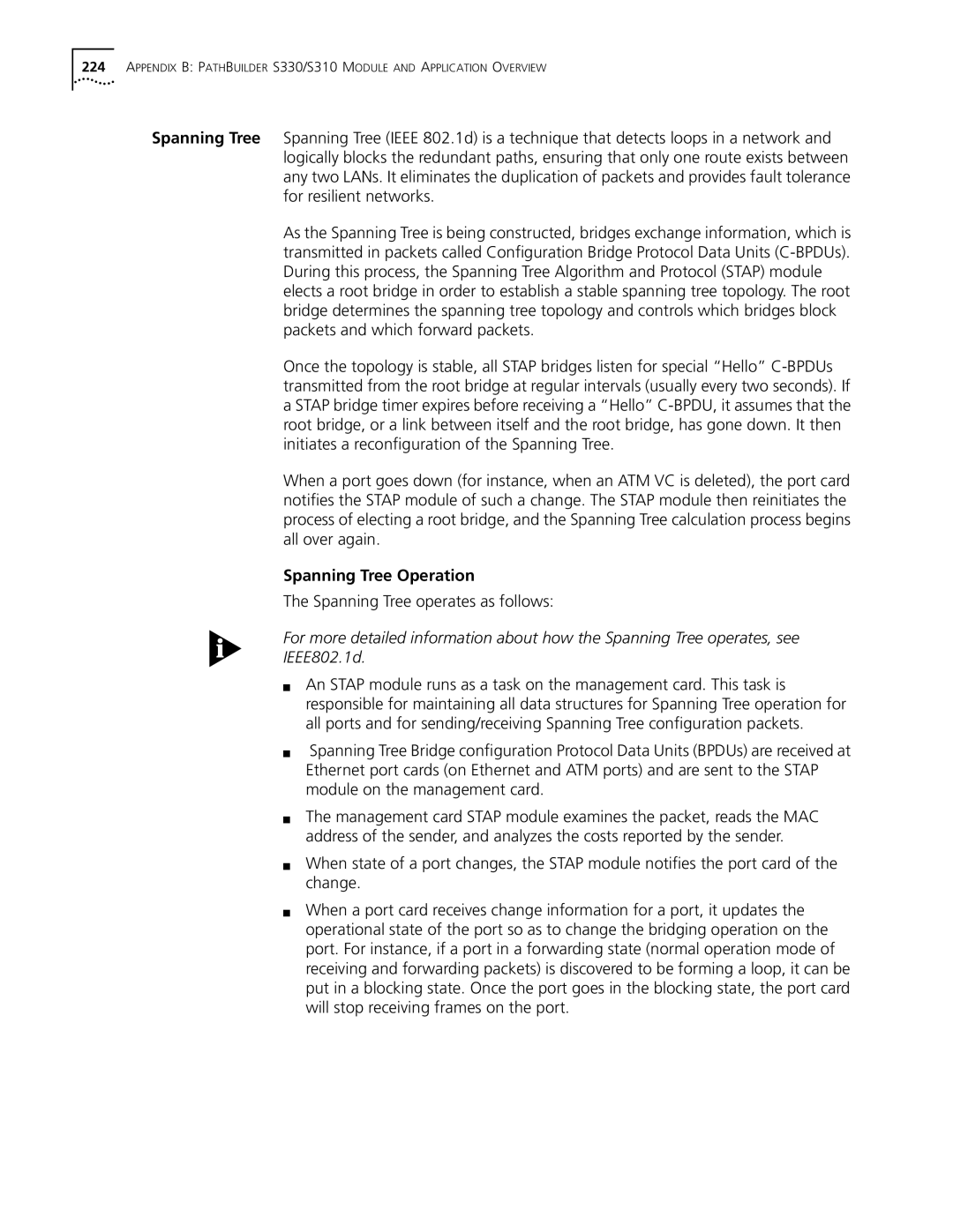 3Com S330 manual Spanning Tree Operation, Spanning Tree operates as follows 