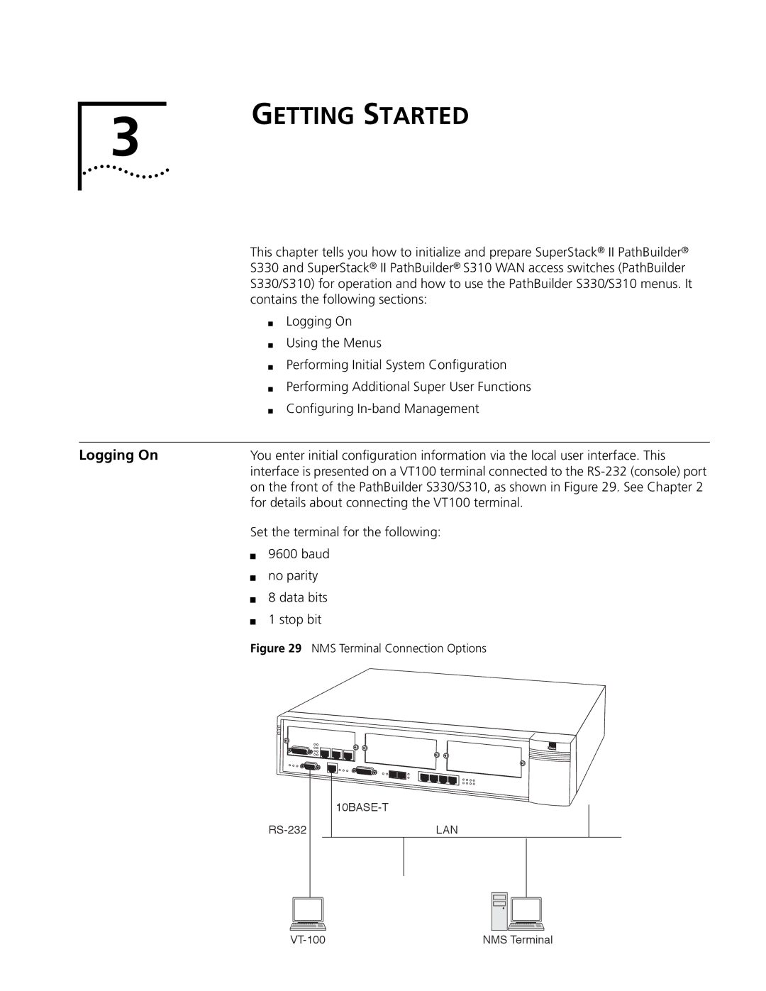 3Com S330 manual Logging On, For details about connecting the VT100 terminal 