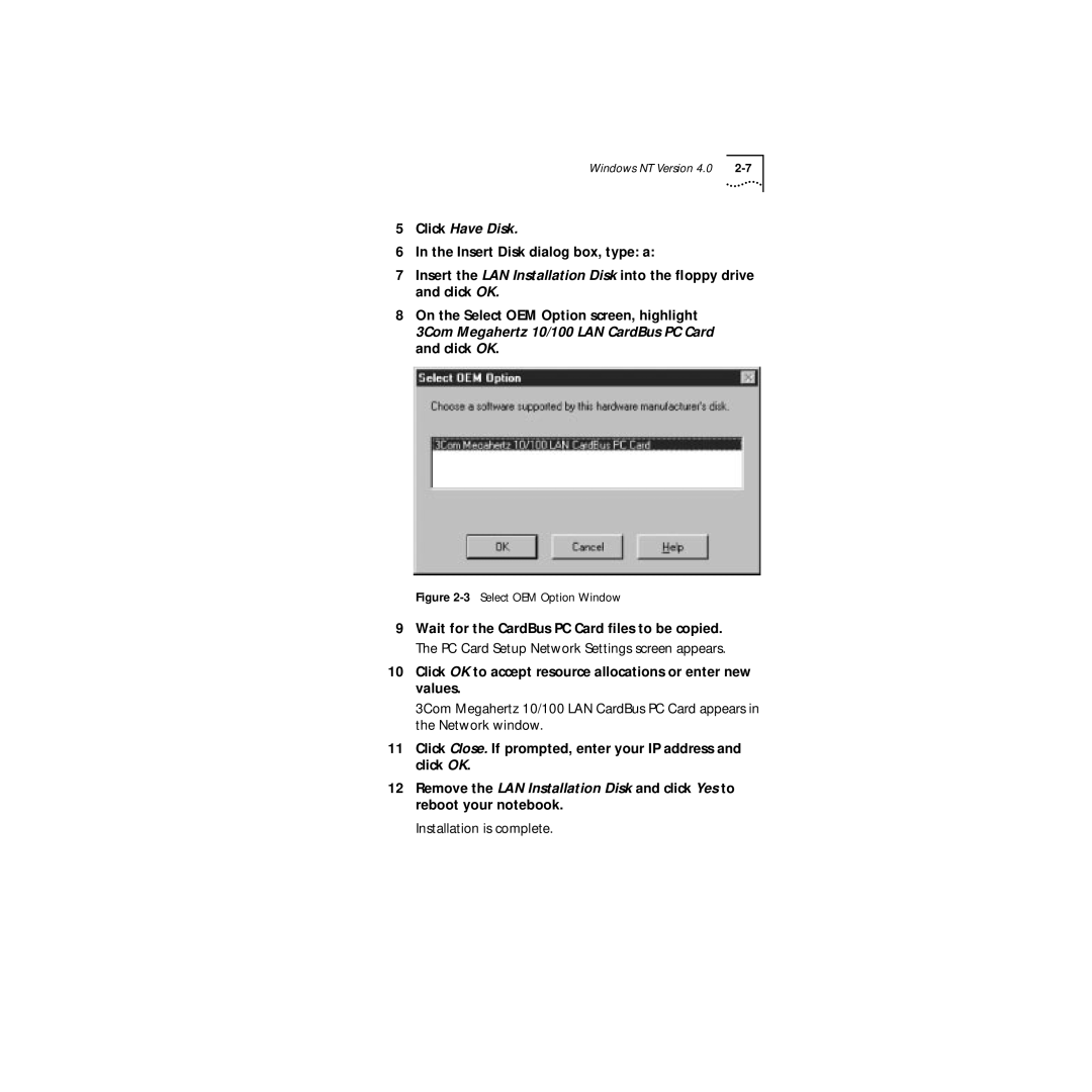 3Com Series 760 manual Click Have Disk, Click OK to accept resource allocations or enter new values 