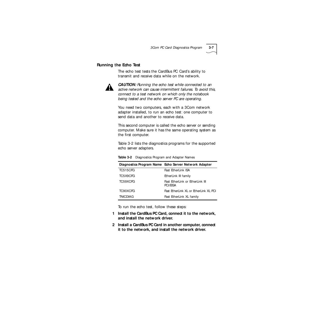 3Com Series 760 manual Running the Echo Test, Diagnostics Program Name Echo Server Network Adapter 