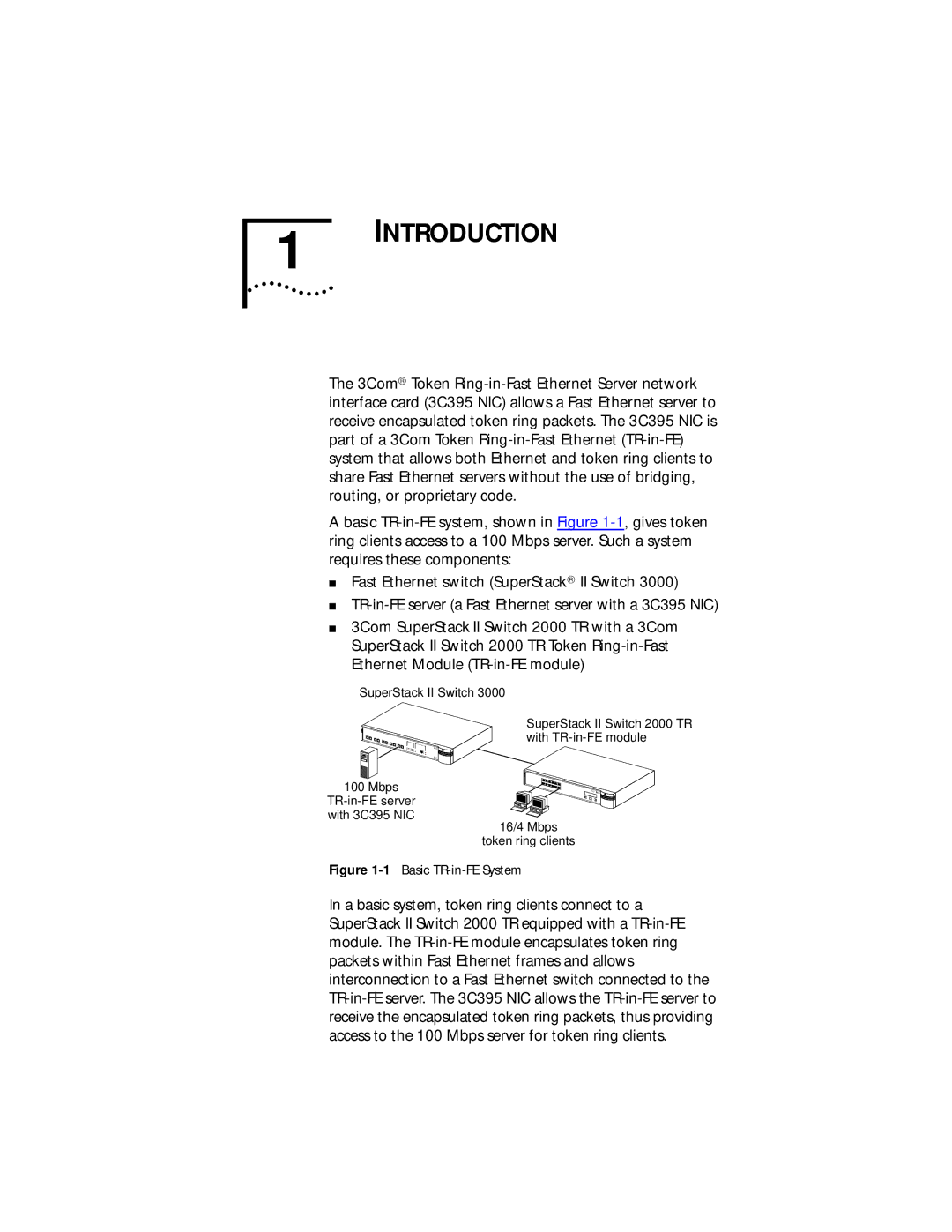 3Com Server manual Introduction, 1Basic TR-in-FE System 