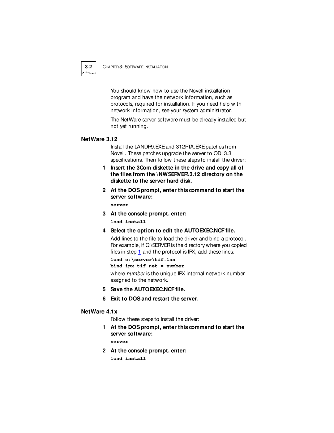 3Com Server manual NetWare, At the console prompt, enter 