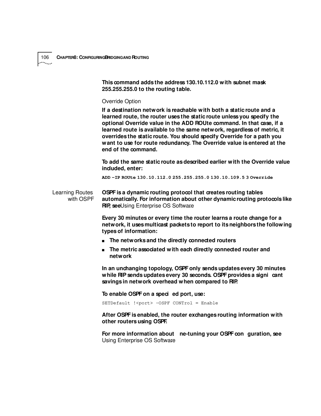 3Com SuperStack II, NETBuilder SI manual Override Option, To enable Ospf on a speciﬁed port, use 