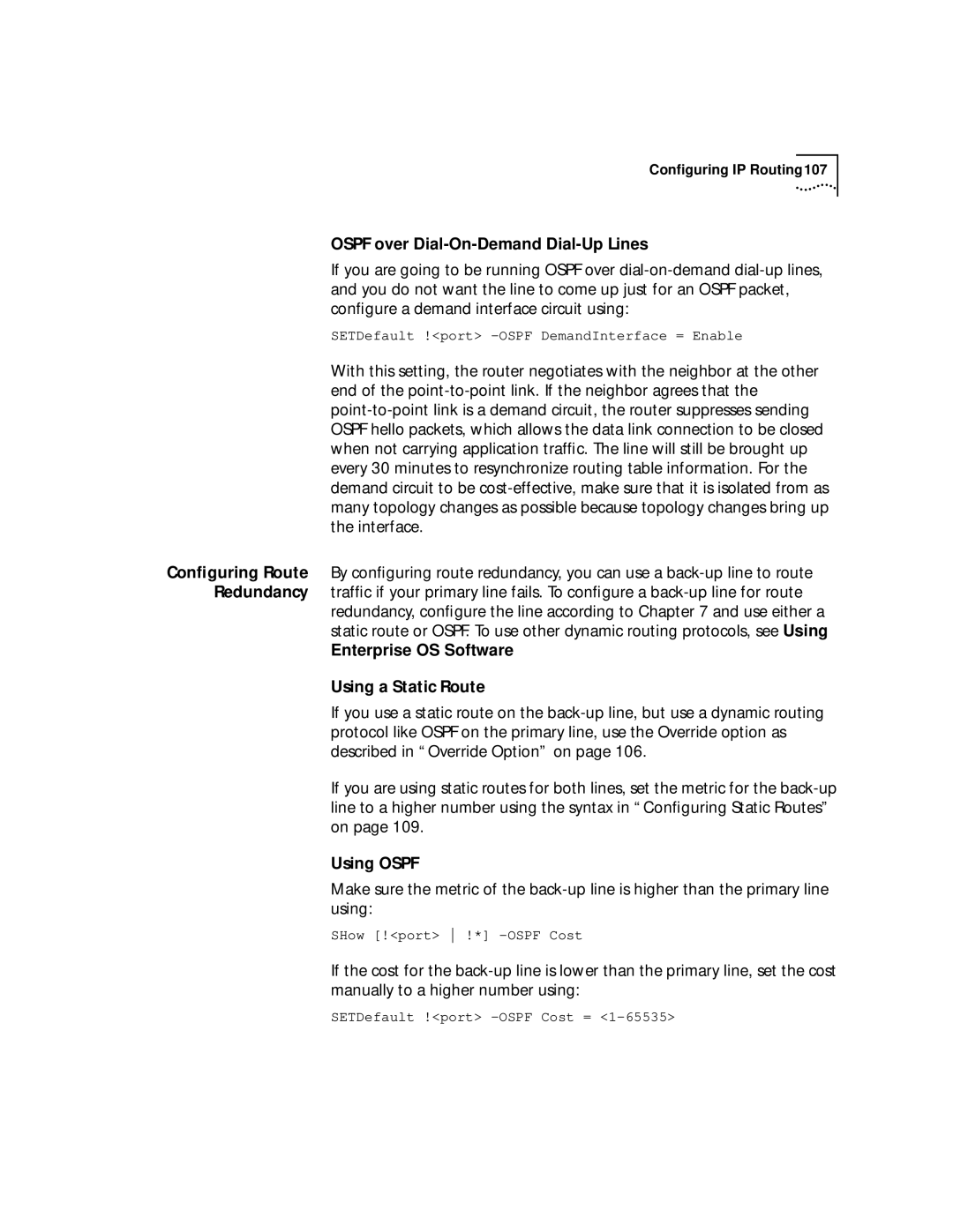 3Com NETBuilder SI, SuperStack II manual Ospf over Dial-On-Demand Dial-Up Lines, Using a Static Route, Using Ospf 