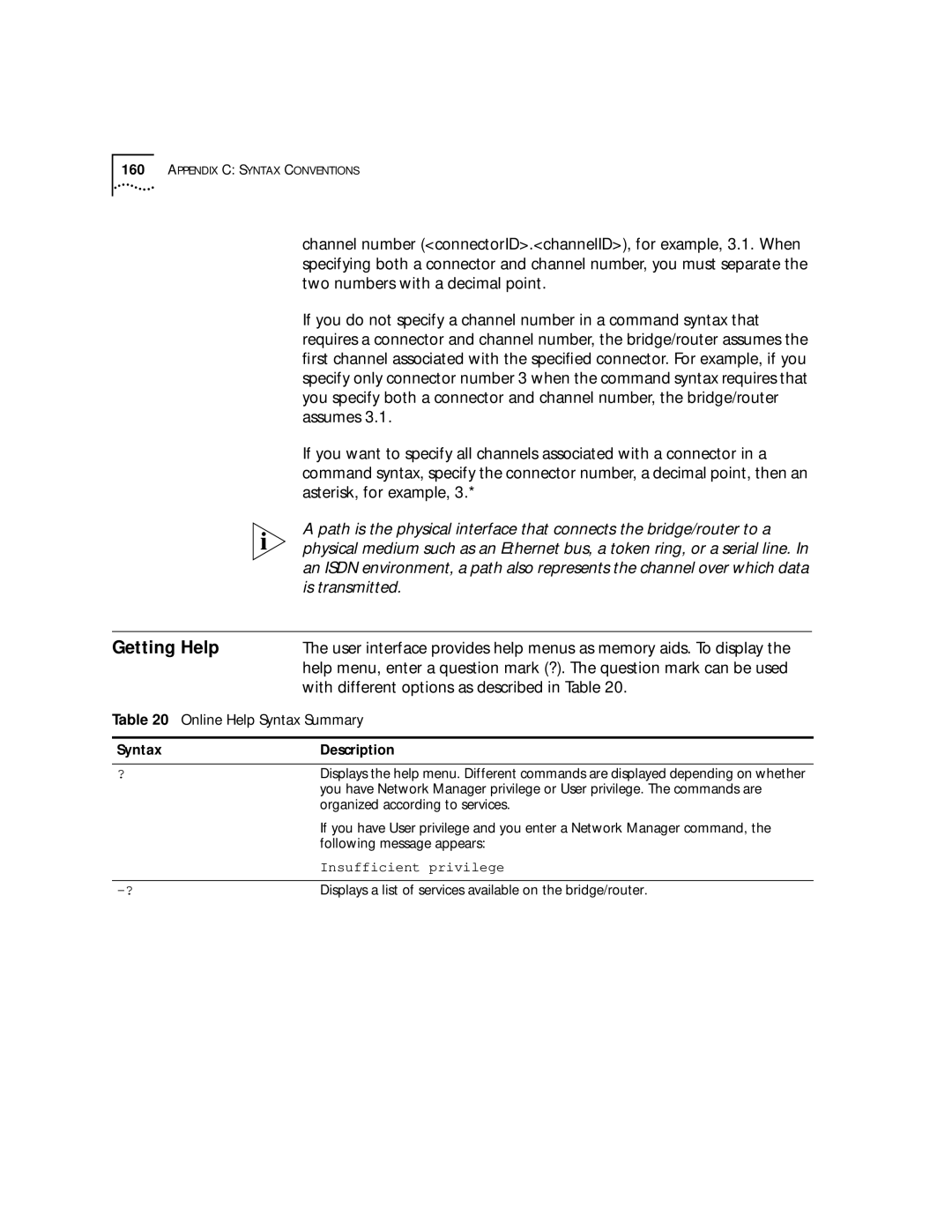 3Com SuperStack II, NETBuilder SI manual Getting Help, Asterisk, for example, With different options as described in Table 