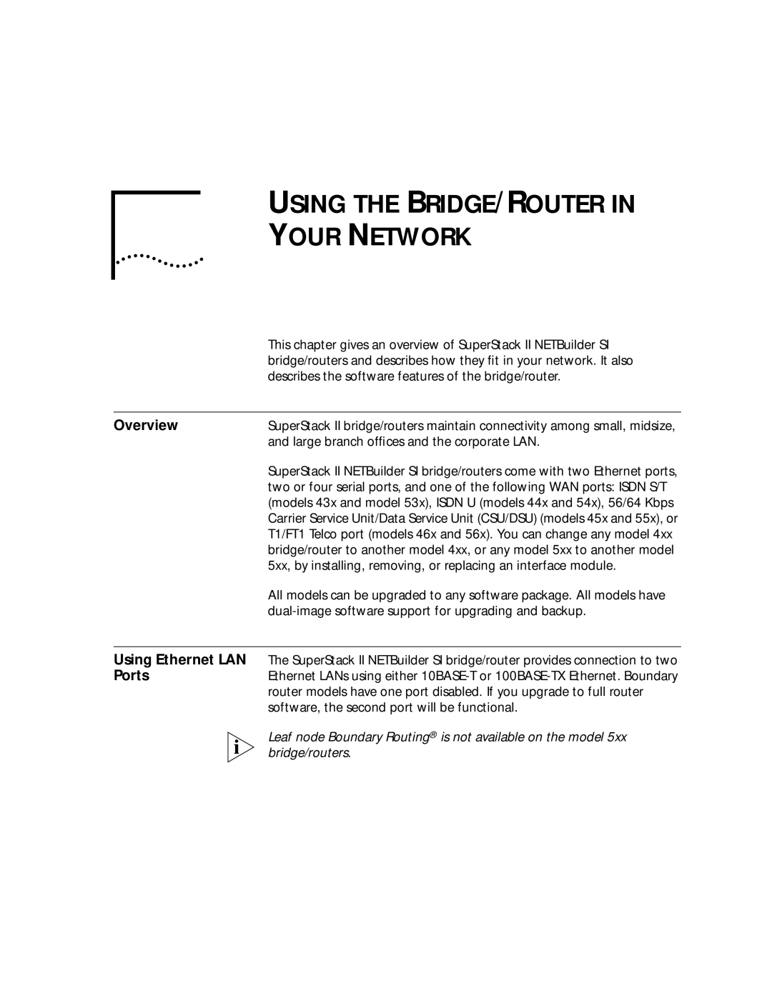 3Com NETBuilder SI, SuperStack II manual Using the BRIDGE/ROUTER Your Network, Overview, Using Ethernet LAN, Ports 