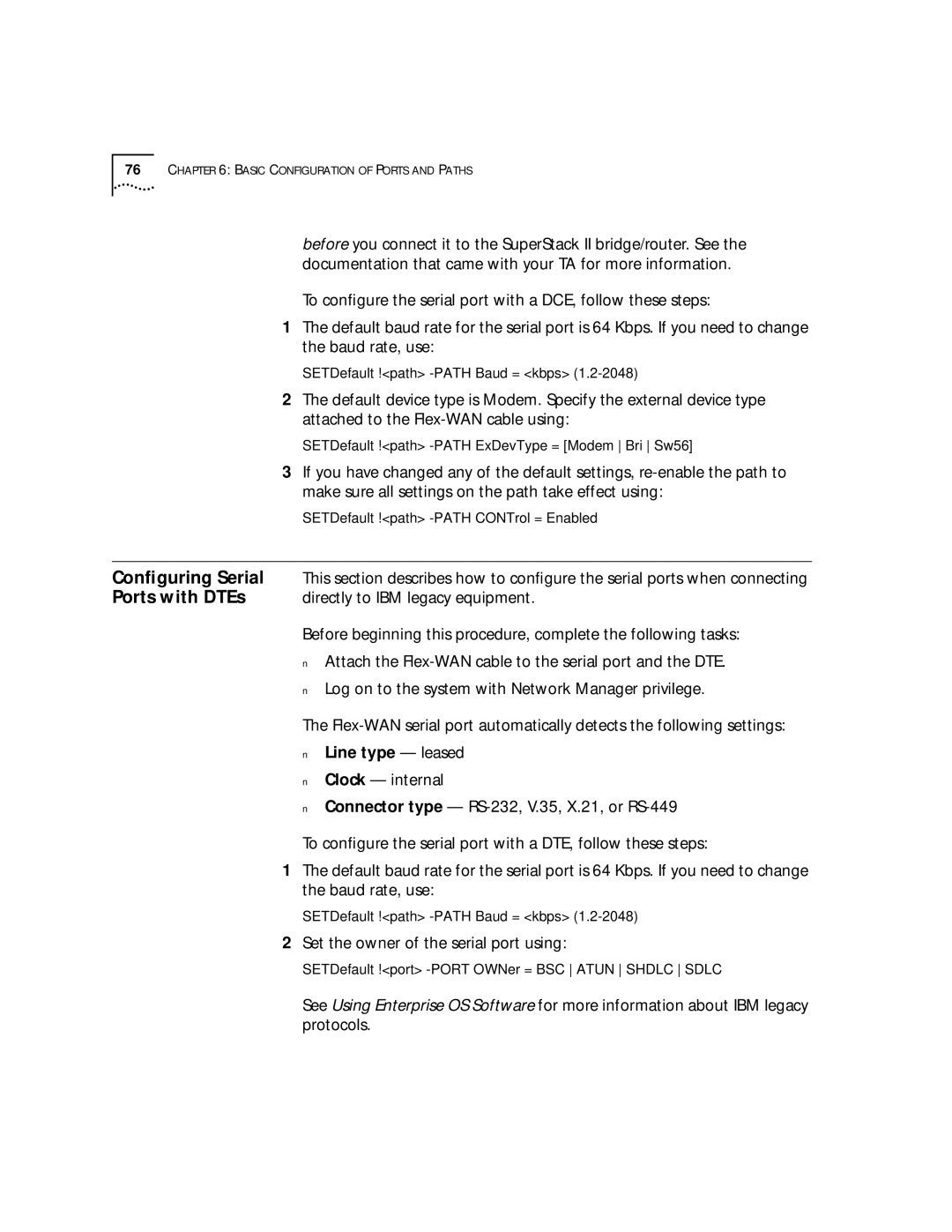 3Com SuperStack II, NETBuilder SI manual Line type leased, Set the owner of the serial port using 