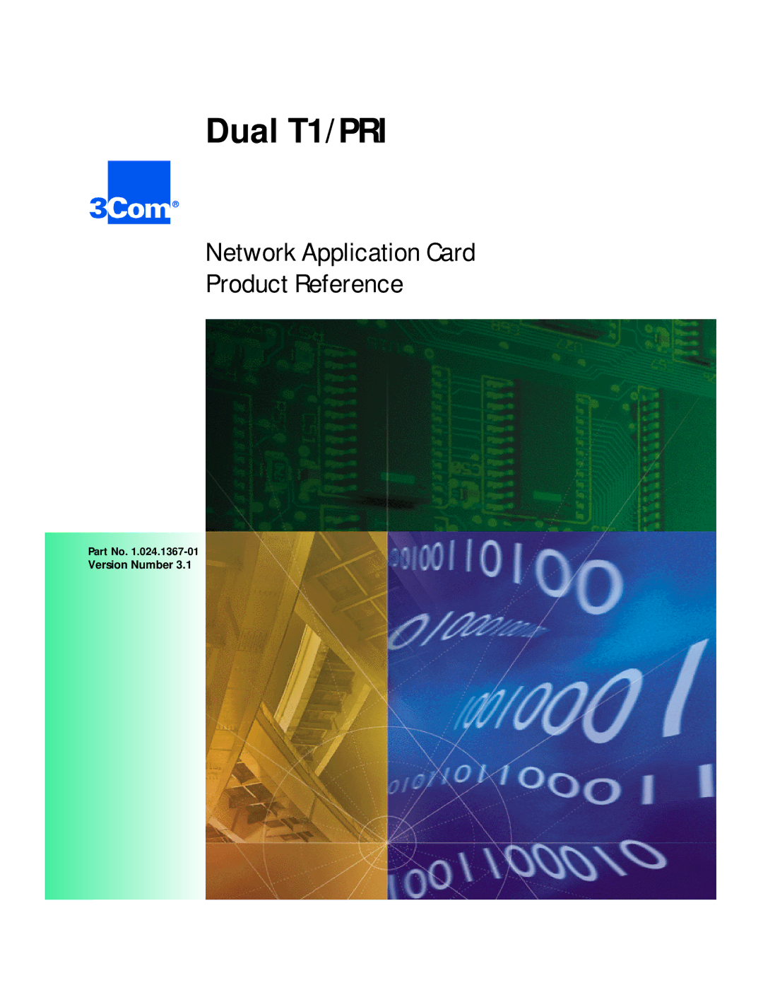 3Com manual Dual T1/PRI, Version Number 