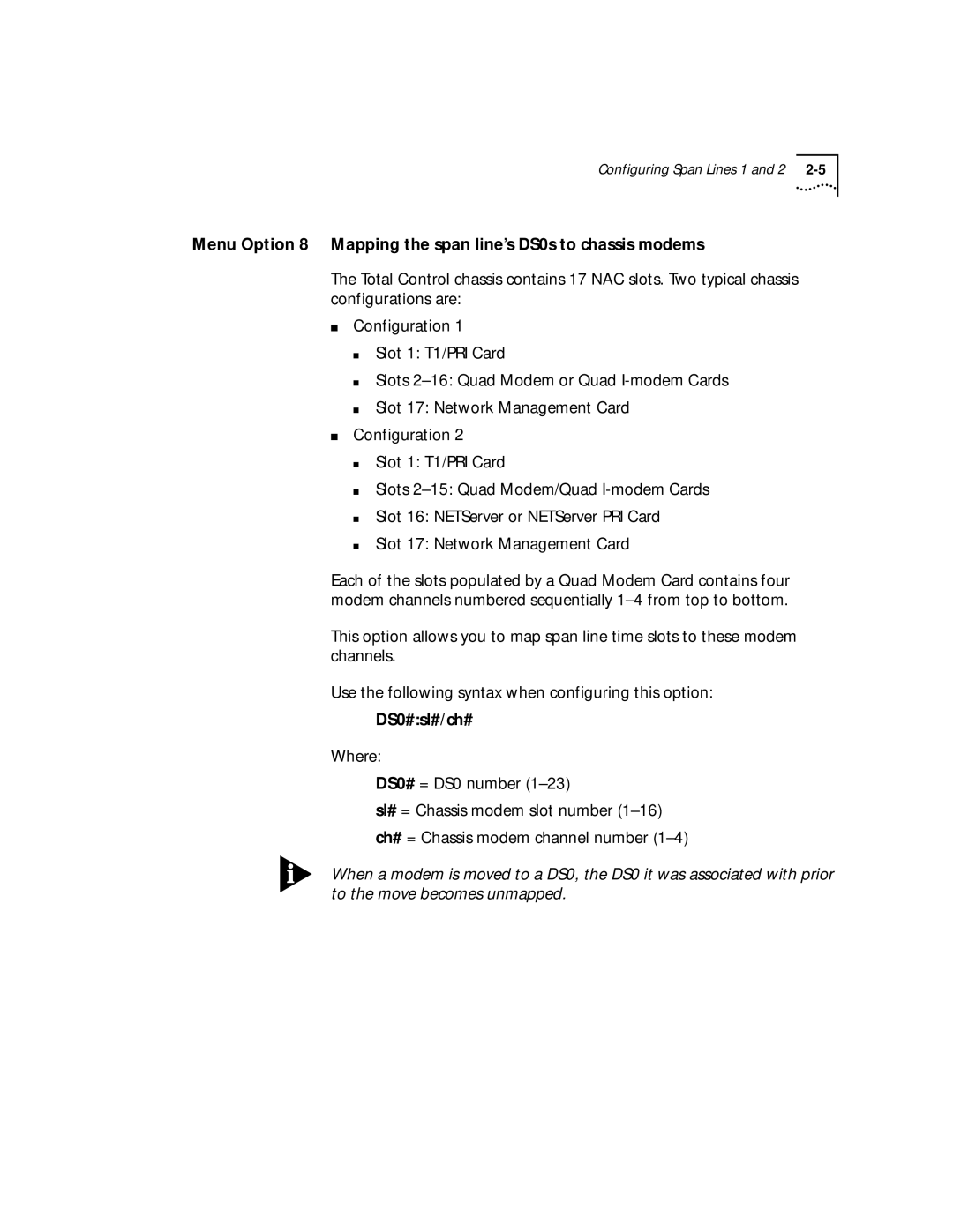 3Com T1/PRI manual Menu Option 8 Mapping the span line’s DS0s to chassis modems, DS0#sl#/ch# 